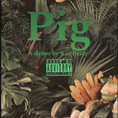 Pig (Demo)