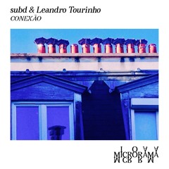 .Subd & Leandro Tourinho & Lautaro Saavedra - Vibração