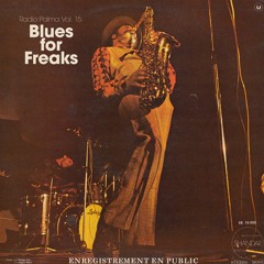 Radio Palma 015: Blues for Freaks for Blues