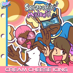 Cream Cheese Icing - Scratchin’ Melodii OST