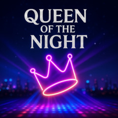 Queen of the Night