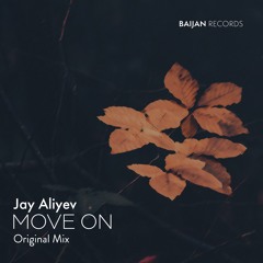 Jay Aliyev - Move On