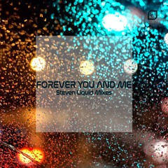 Esmae - Forever You And Me (Steven Liquid Club Mix)