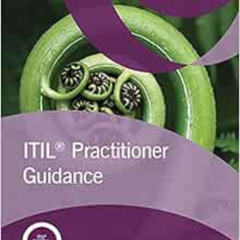 [READ] KINDLE 🧡 ITIL® Practitioner Guidance (ITIL v3) by The Stationery Office KINDL