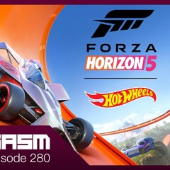 FORZA HORIZON 5 HOT WHEELS DLC - Joygasm Podcast Ep 280