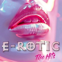 E-Rotic-Sexual Madness (Radio Edit) [Remastered]