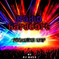Radio Hardcore Hands Up