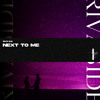 Rhyan - Next To Me (Radio Edit) (OUT NOW)