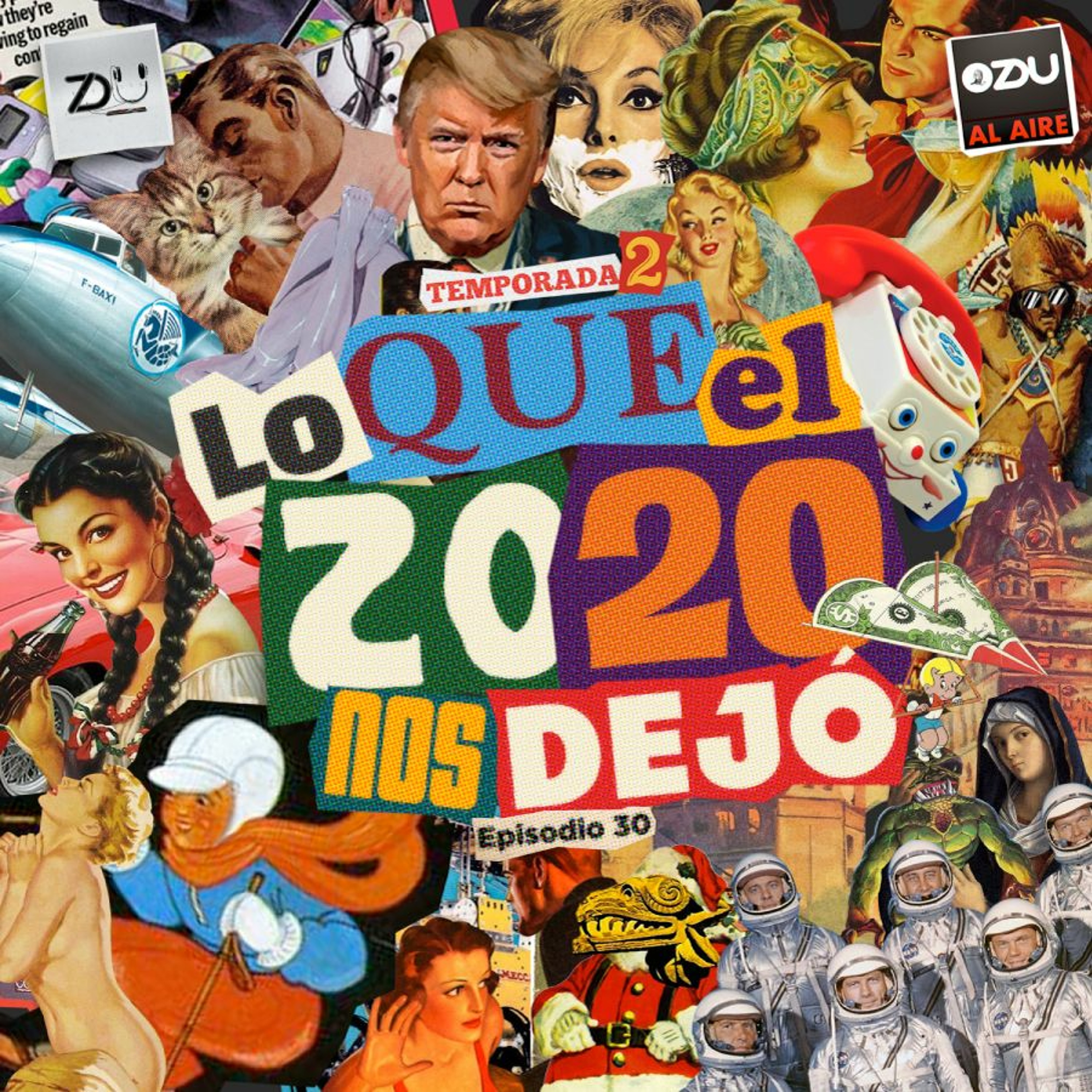 ZDU AL AIRE T2 EP 30 - LO QUE EL 2020 NOS DEJÓ episode artwork