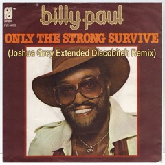 SCREWD 『THE STRONG SURVIVE』　CD 貴重盤 Stream Billy Paul - Only The Strong Survive (Joshua Grey Extended