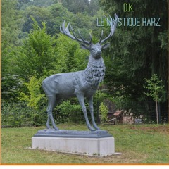 08. Le Mystique Harz
