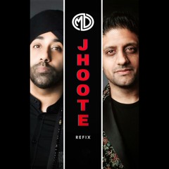 Jhoote Refix | Jassi Sidhu | DJMD