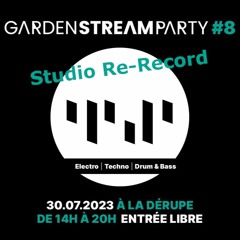 Garden Stream Party #8 2023.07.30 (Studio Re-Record)