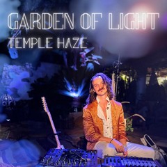Temple Haze | Garden Of Light 2023 | Live Set