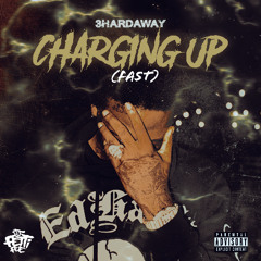3Hardaway - Charging Up (FAST)
