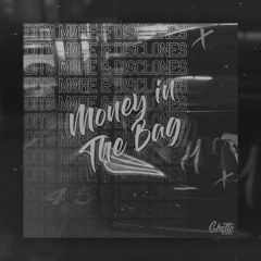 DITØ MØRE & Disclones - Money In The Bag