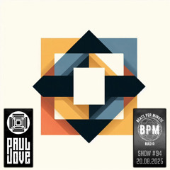 Paul Jove (San Pedro Music) Beats Per Minute Show #94