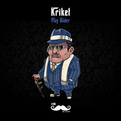KRIKET - Play Under (MRCARTER206)