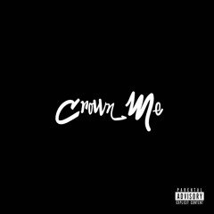 Crown Me