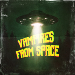 Vampires From Space