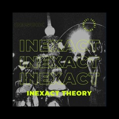 Inexact Theory