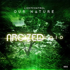 LightControl - Our Nature (Original Mix)