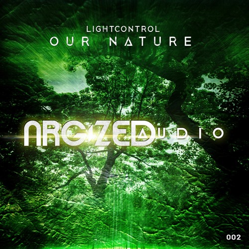LightControl - Our Nature (Original Mix)