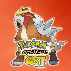 Battle! Entei - Pokémon Masters OST