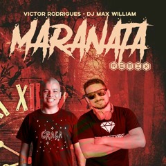 DJ Max William - Maranata - Victor Rodrigues.mp3