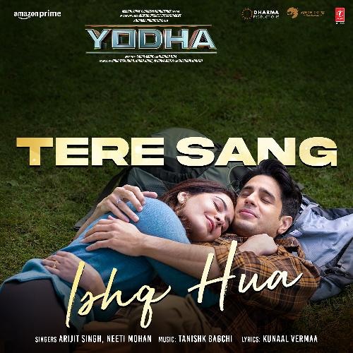 Tere Sang Ishq Hua Song by Arijit Singh and Neeti Mohan