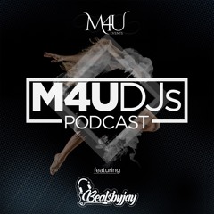 M4U DJs Podcast - December 2021 ft. DJ Beatsbyjay