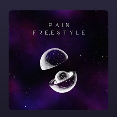 Pain Freestyle