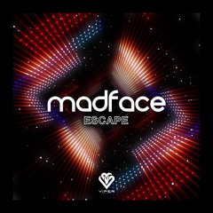Madface - Escape [VPR235]