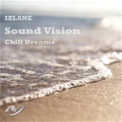 Sound Vision Chill Dreams