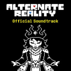 [Undertale AU - Alternate Reality] God Save You from the Queen + Time to FIGHT! ₍₂₀₁₉₎