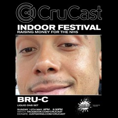 Crucast Indoor Festival - Bru-C (Liquid DNB Mix)