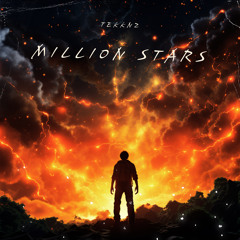 Million Stars  - TEKKNZ