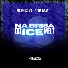 Na Brisa do Ice Melt