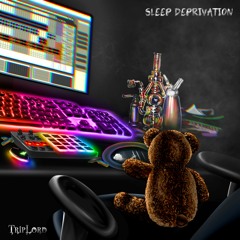 Sleep Deprivation EP