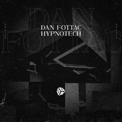 Dan Fottac - Hypnotech
