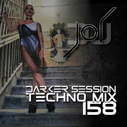 DARKER SESSION TECHNO MIX 158