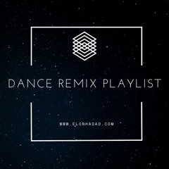 DANCE REMIX PLAYLIST - אילון חדד אירועים