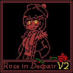 Rose In Despair V2