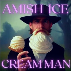 Amish Ice Cream Man