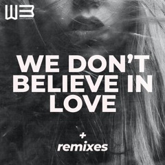 We Don't Believe In Love (Cream Cream Space Remix) Out April 2nd!