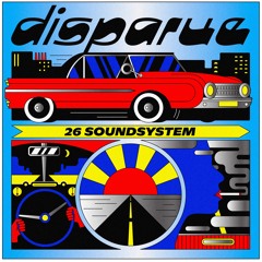 Jean - Pierre Mader - Disparue (26 Soundsystem Edit)