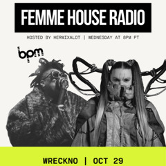 LP Giobbi presents Femme House Radio: Episode 225 - WRECKNO