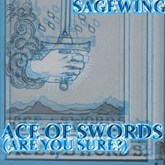 Ace Of Swords (Are you Sure?) DEMO