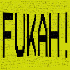 FLIRTMACHINE - FUKAH!