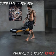 Tony Effe - MIU MIU (Cortex_o & Peace Remix) *FILTERED FOR COPYRIGHT
